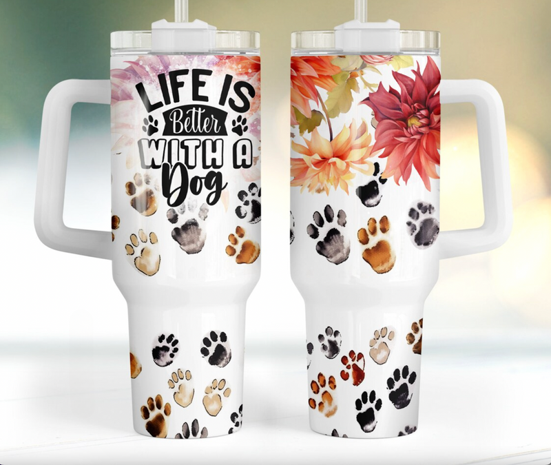Life Is Better With A Dog 40oz Quencher Tumbler