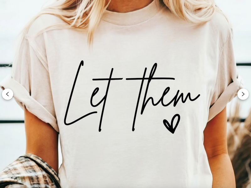 Let Them Graphic Tee or Pullover