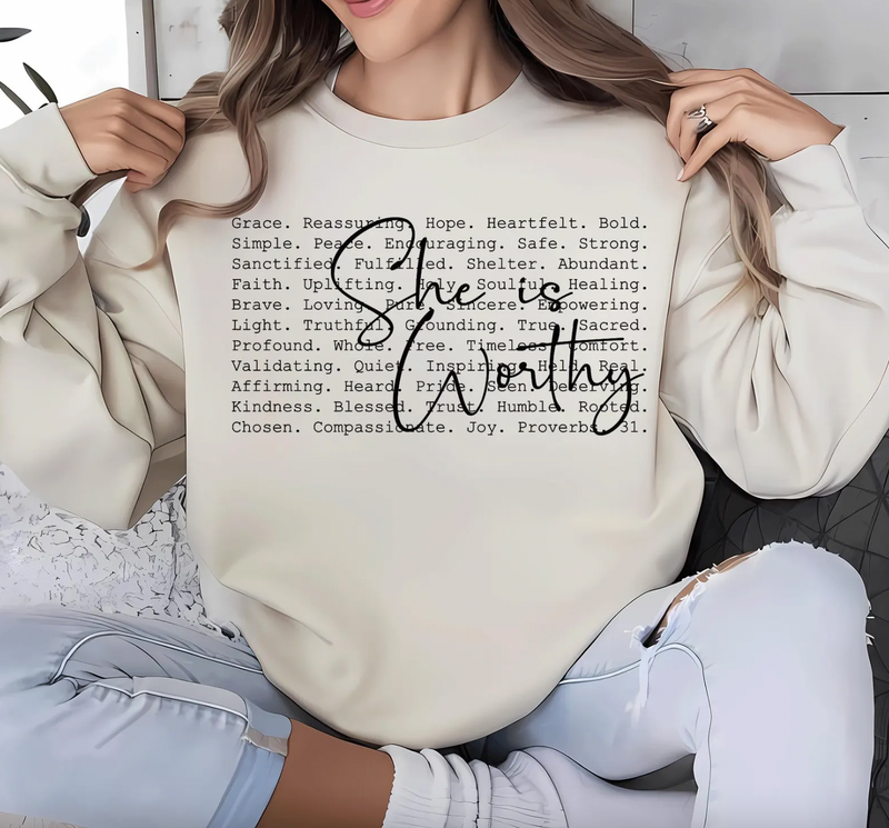 She Is Worthy Graphic Tee or Pullover