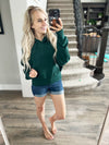 Don't Need An Invitation Hoodie in Hunter Green