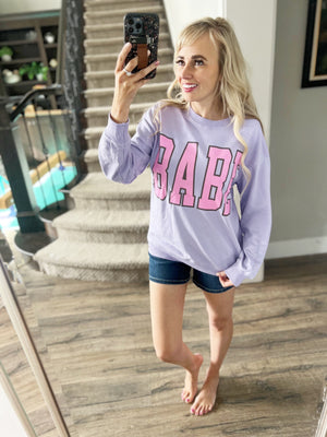 She's a Babe Pullover Sweatshirt